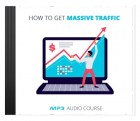 How To Get Massive Traffic
